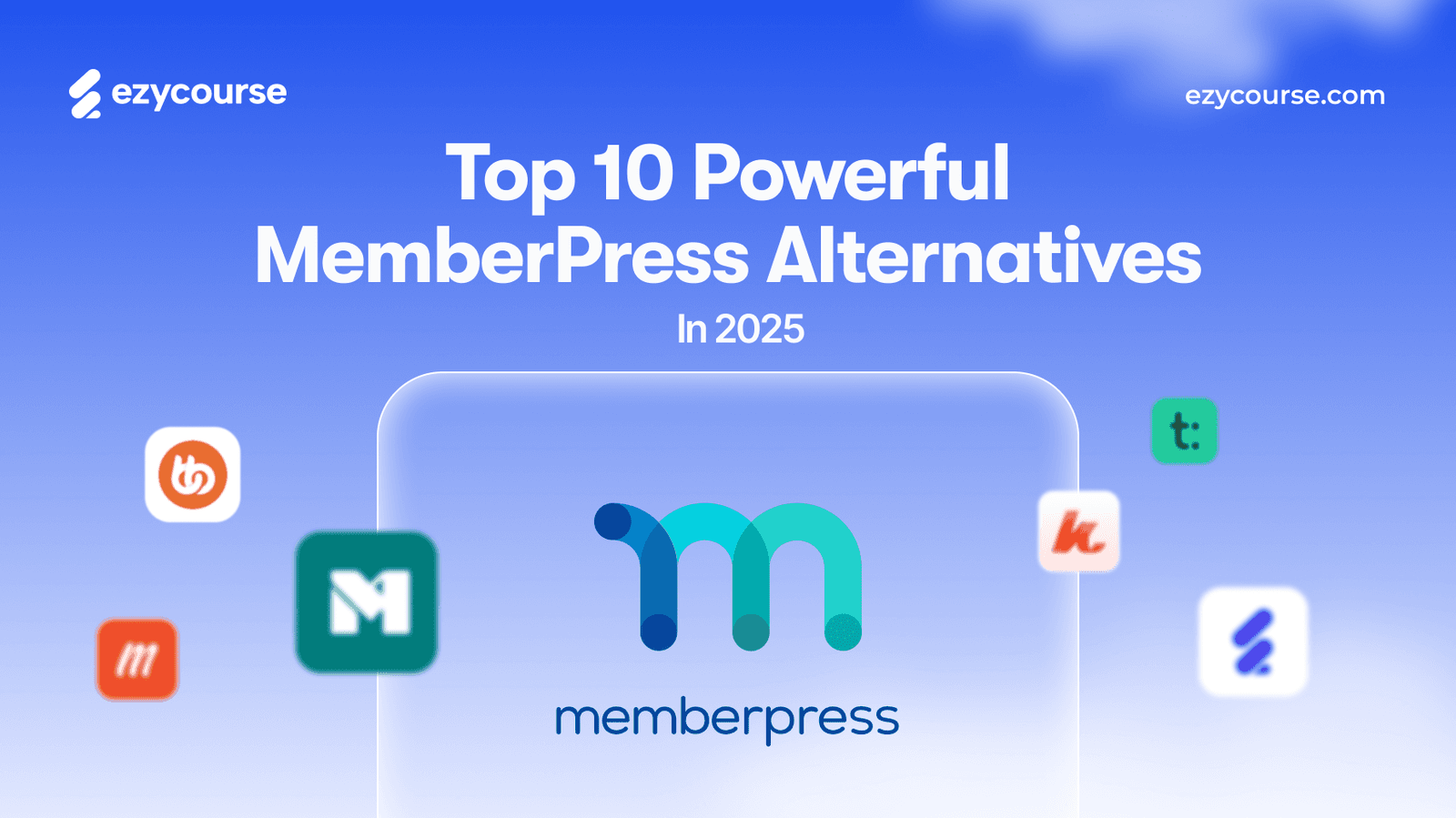 Top 10 Powerful MemberPress Alternatives in 2025