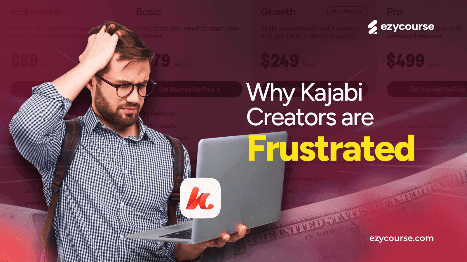 Why Kajabi Creators Are Frustrated with the Recent Price Hike