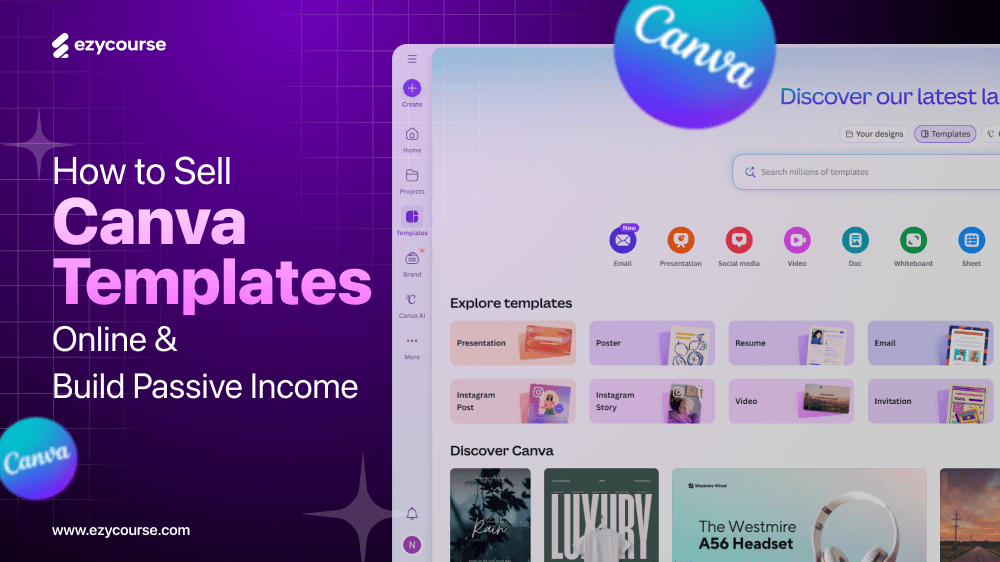 How to Sell Canva Templates Online & Build Passive Income