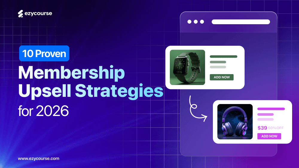10 Proven Membership Upsell Strategies for 2026