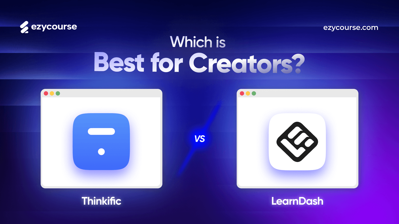 LearnDash vs Thinkific: Which Is Best for Creators?