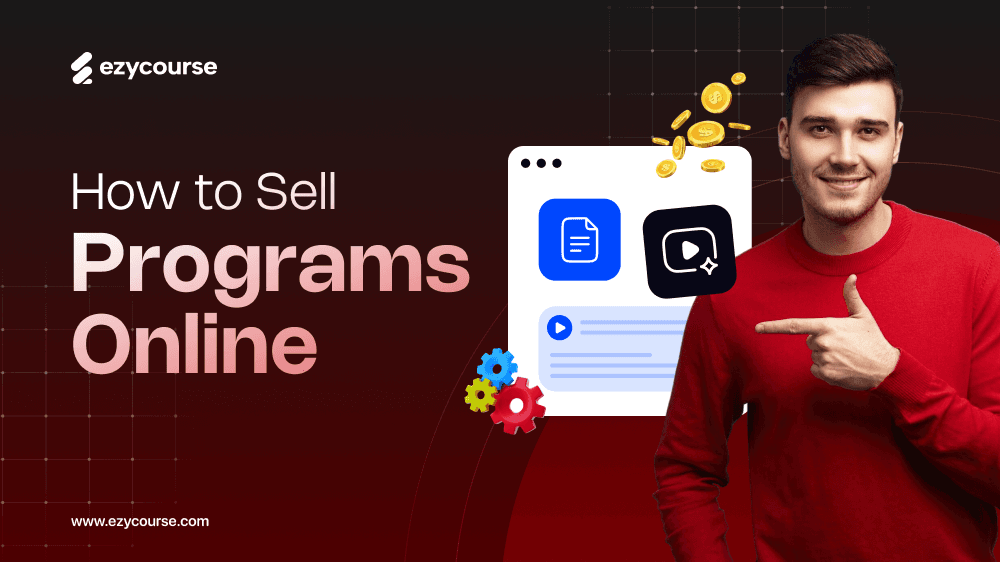How to Sell Programs Online & Get Your First Client (Proven Ways)