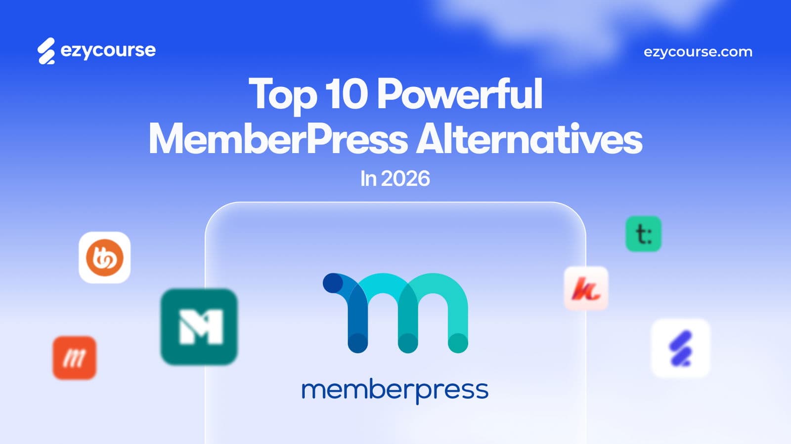 Top 10 Powerful MemberPress Alternatives in 2026