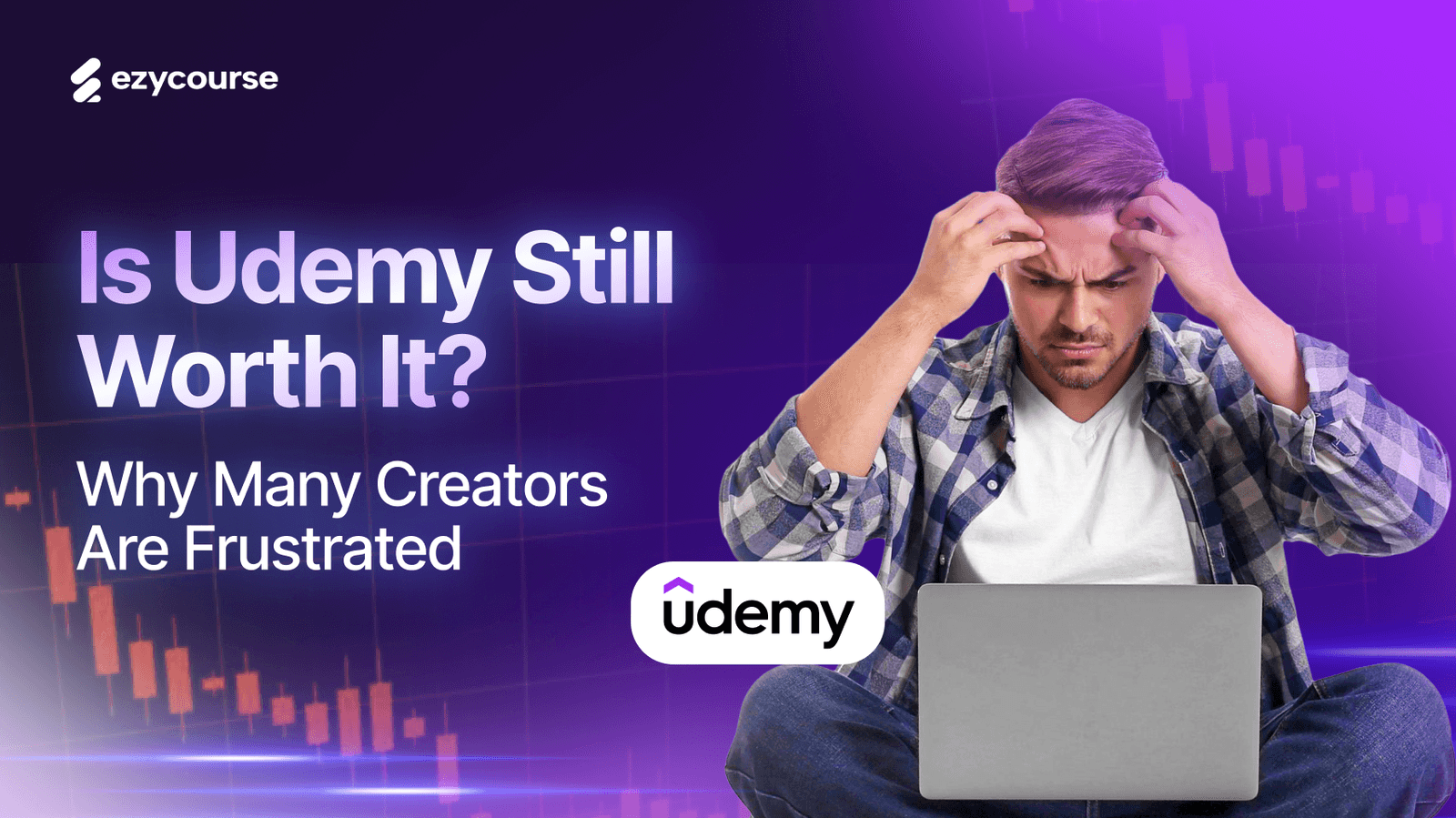 Is Udemy Still Worth It? Why Many Creators Are Frustrated!